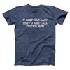 If Golf Was Easy They’d Call It Your Mom Men/Unisex T-Shirt Navy Heather | Funny Shirt from Famous In Real Life