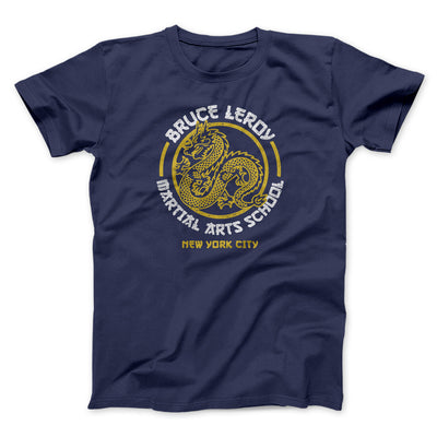 Bruce Leroy Martial Arts School Men/Unisex T-Shirt Navy | Funny Shirt from Famous In Real Life