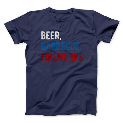 Beer, Barbecue, Fireworks Men/Unisex T-Shirt Navy | Funny Shirt from Famous In Real Life