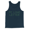 Pc Load Letter Funny Movie Men/Unisex Tank Top Navy | Funny Shirt from Famous In Real Life