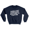 Surely Not Everyone Was Kung Fu Fighting Ugly Sweater Navy | Funny Shirt from Famous In Real Life