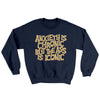 Anxiety Is Chronic But The Ass Is Iconic Ugly Sweater Navy | Funny Shirt from Famous In Real Life