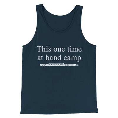 This One Time At Band Camp Funny Movie Men/Unisex Tank Top Navy | Funny Shirt from Famous In Real Life