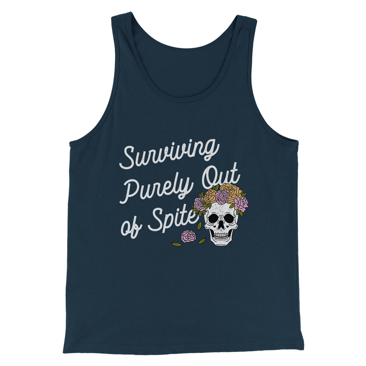 Surviving Purely On Spite Men/Unisex Tank Top | Funny Shirt from Famous In Real Life