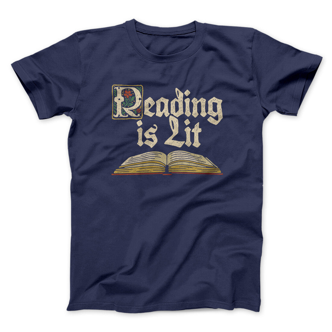 Reading Is Lit Men/Unisex T-Shirt | Funny Shirt from Famous In Real Life