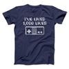 I’ve Lived 1000 Lives Men/Unisex T-Shirt Navy | Funny Shirt from Famous In Real Life