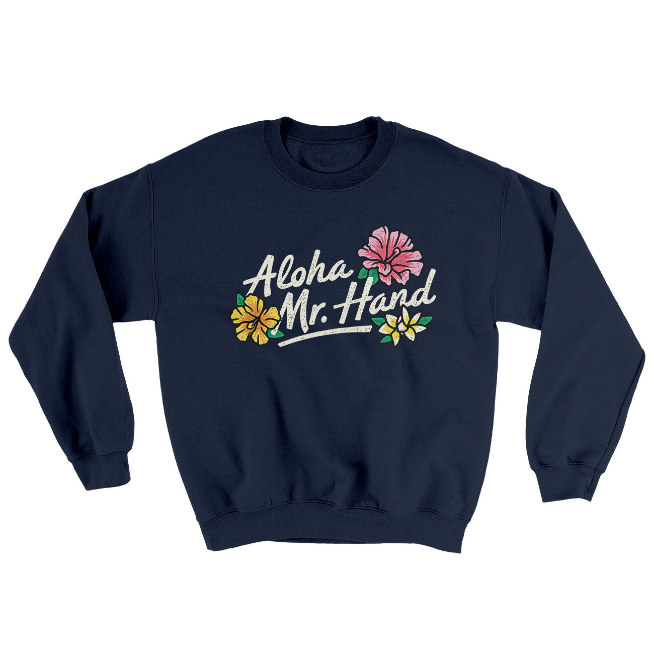 Aloha Mr. Hand Ugly Sweater Navy | Funny Shirt from Famous In Real Life