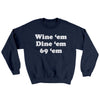 Wine ‘Em Dine ‘Em 69 ‘Em Ugly Sweater Navy | Funny Shirt from Famous In Real Life