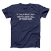If Golf Was Easy They’d Call It Your Mom Men/Unisex T-Shirt Navy | Funny Shirt from Famous In Real Life