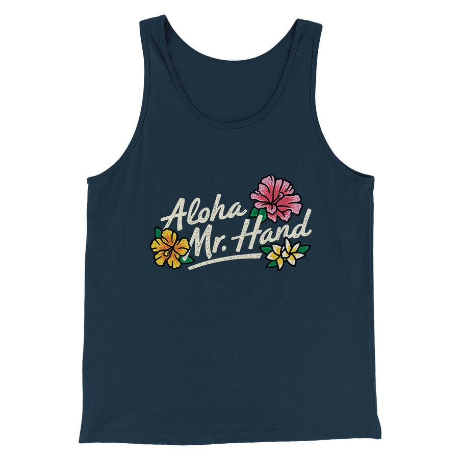 Aloha Mr. Hand Men/Unisex Tank Top Navy | Funny Shirt from Famous In Real Life
