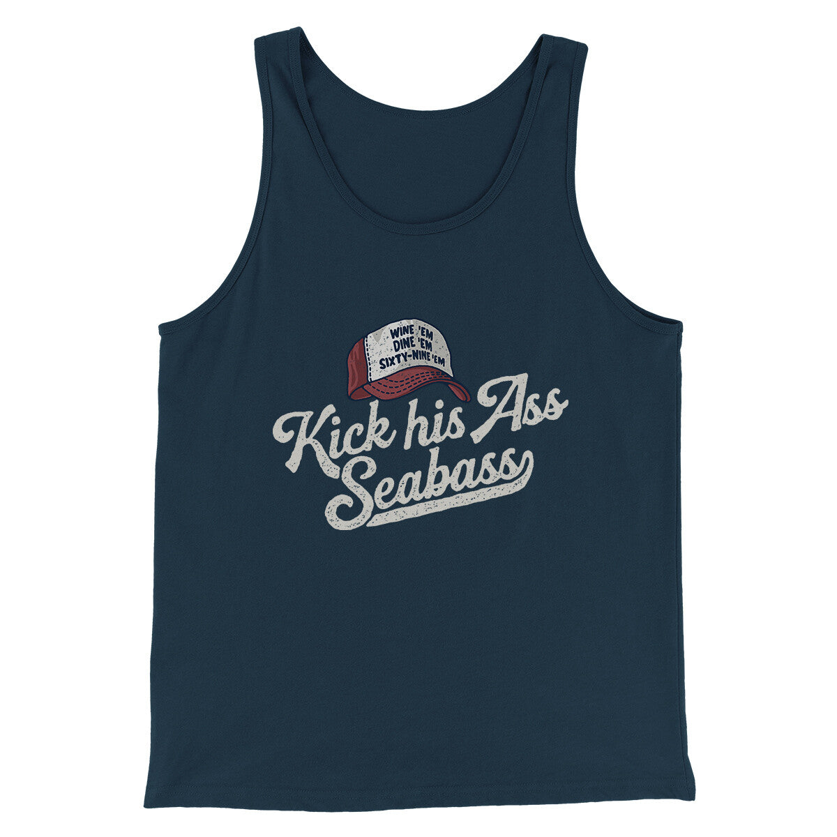 Kick His Ass Seabass Men/Unisex Tank Top Navy | Funny Shirt from Famous In Real Life