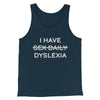 I Have Sex Daily Dyslexia Men/Unisex Tank Top Navy | Funny Shirt from Famous In Real Life