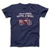 I’m A Loner Dottie, A Rebel Funny Movie Men/Unisex T-Shirt Navy | Funny Shirt from Famous In Real Life