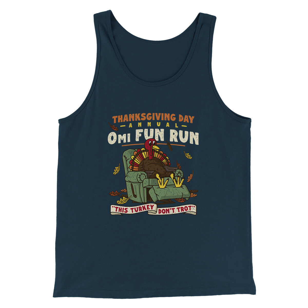 Thanksgiving Day Annual 0Mi Fun Run Funny Thanksgiving Men/Unisex Tank Top | Funny Shirt from Famous In Real Life
