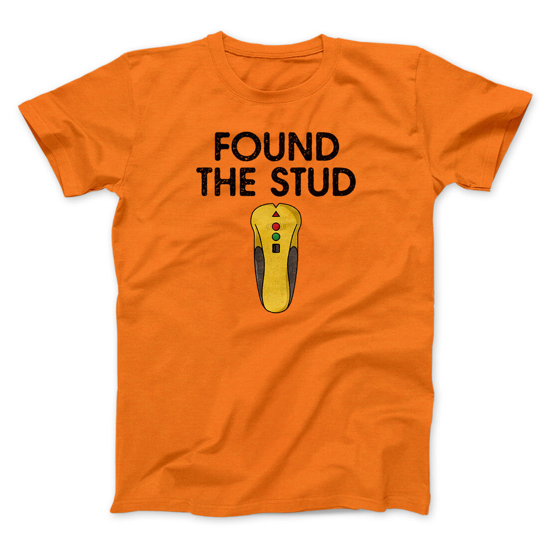 Found The Stud Men/Unisex T-Shirt Orange | Funny Shirt from Famous In Real Life