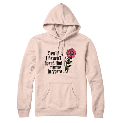 Seal? I Haven't Heard That Name In Years Hoodie Pale Pink | Funny Shirt from Famous In Real Life