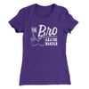 The Bro Aka Manzier Women's T-Shirt Purple Rush | Funny Shirt from Famous In Real Life