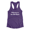 Welcome To The Shit Show Women's Racerback Tank Purple Rush | Funny Shirt from Famous In Real Life