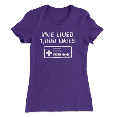 I’ve Lived 1000 Lives Women's T-Shirt Purple Rush | Funny Shirt from Famous In Real Life