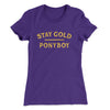 Stay Gold Ponyboy Women's T-Shirt Purple Rush | Funny Shirt from Famous In Real Life
