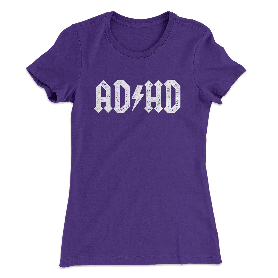 Adhd Women's T-Shirt | Funny Shirt from Famous In Real Life