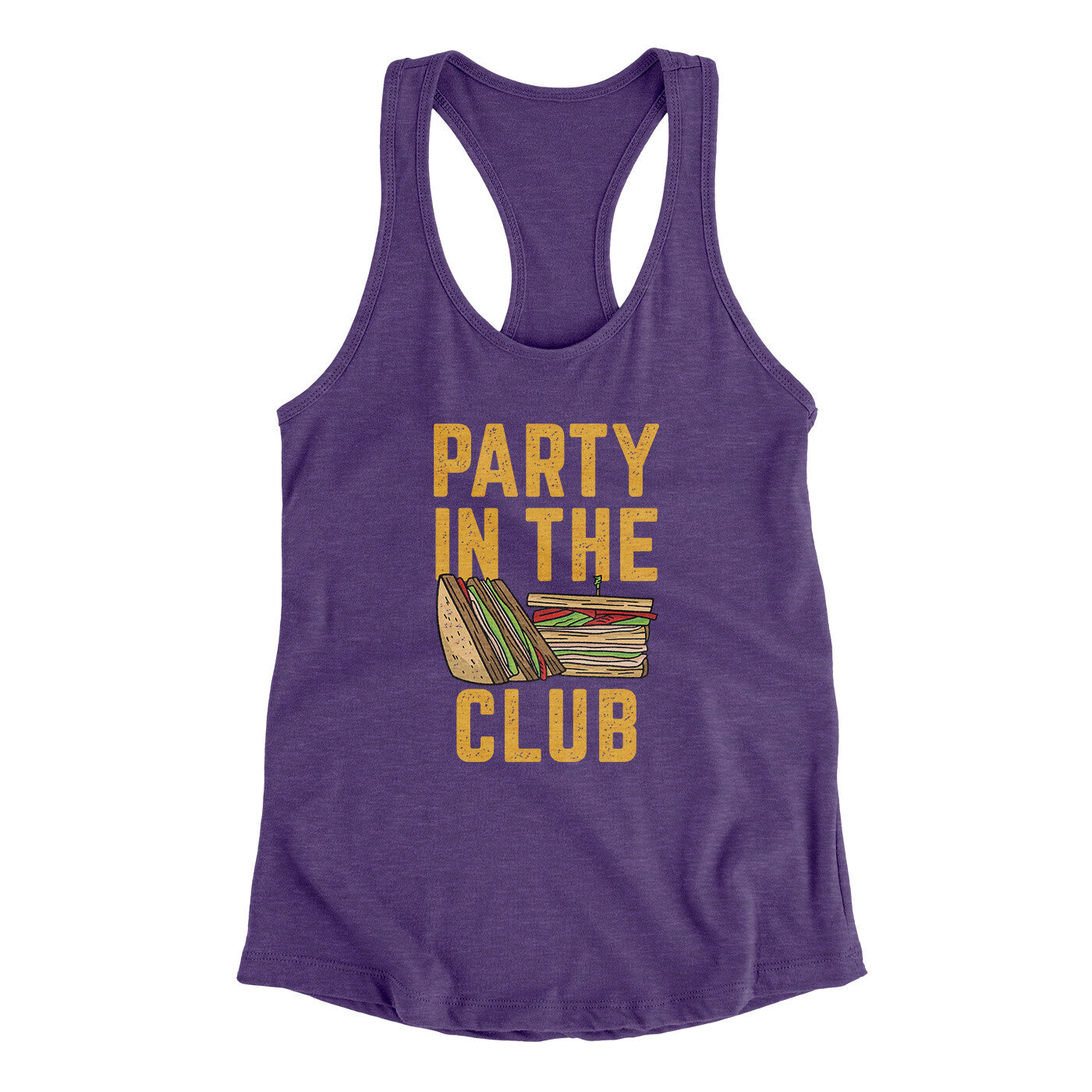 Party In The Club Women's Racerback Tank Purple Rush | Funny Shirt from Famous In Real Life