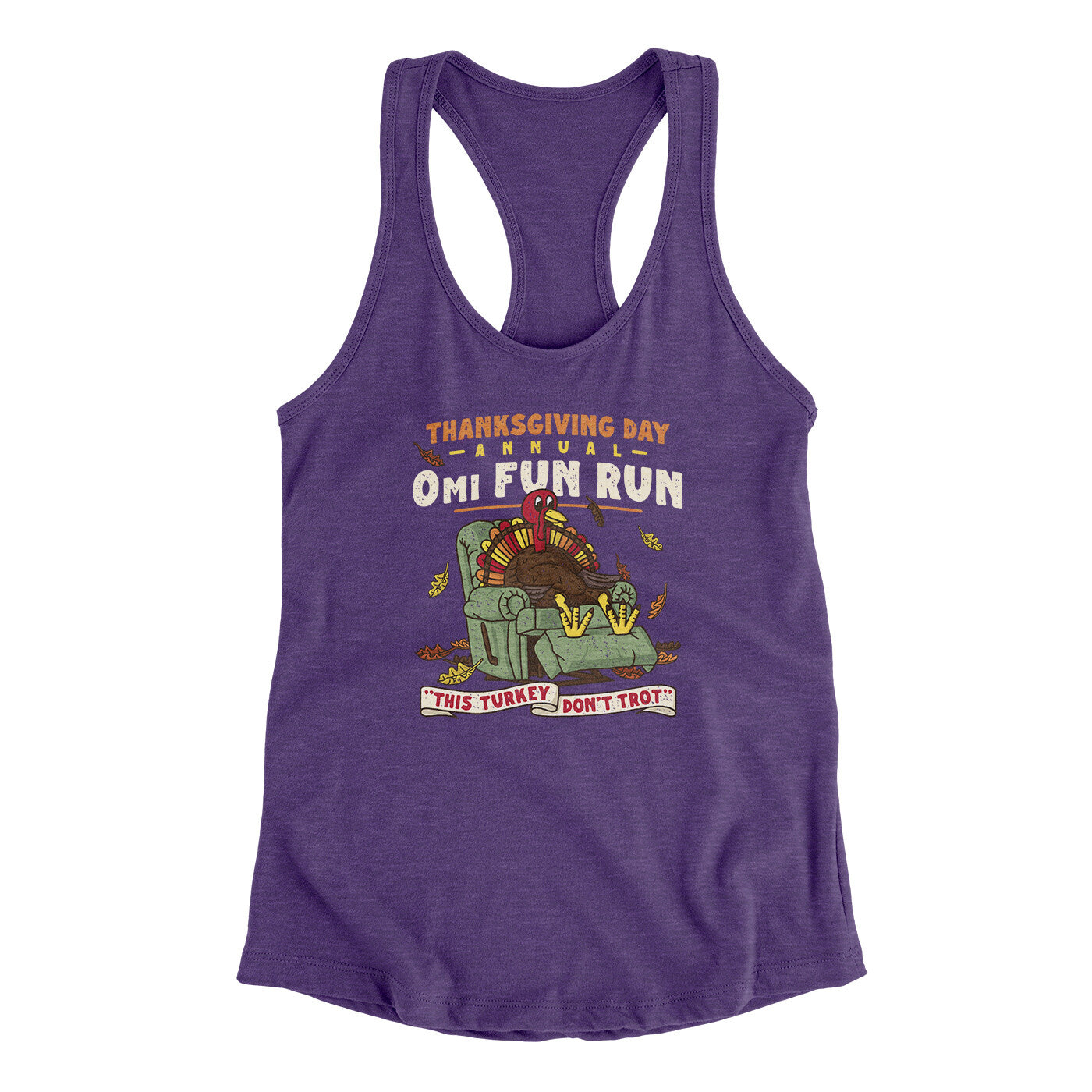 Thanksgiving Day Annual 0Mi Fun Run Funny Thanksgiving Women's Racerback Tank | Funny Shirt from Famous In Real Life