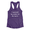 I Paused My Game To Be Here Funny Women's Racerback Tank Purple Rush | Funny Shirt from Famous In Real Life