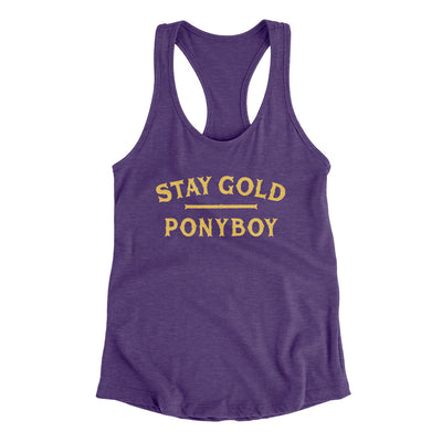 Stay Gold Ponyboy Women's Racerback Tank Purple Rush | Funny Shirt from Famous In Real Life