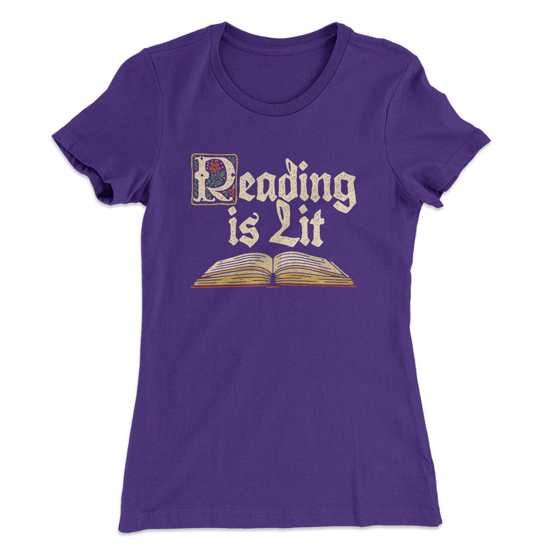 Reading Is Lit Women's T-Shirt Purple Rush | Funny Shirt from Famous In Real Life