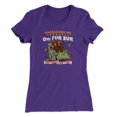 Thanksgiving Day Annual 0Mi Fun Run Funny Thanksgiving Women's T-Shirt Purple Rush | Funny Shirt from Famous In Real Life