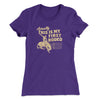 Actually This Is My First Rodeo Women's T-Shirt Purple Rush | Funny Shirt from Famous In Real Life