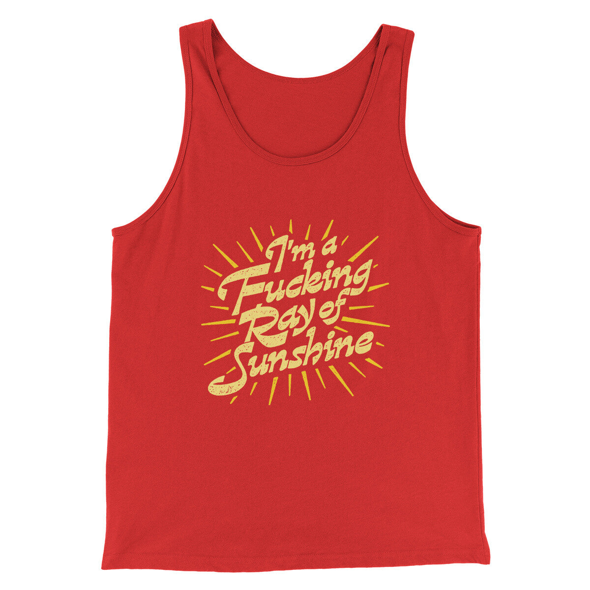 I’m A Fucking Ray Of Sunshine Men/Unisex Tank Top | Funny Shirt from Famous In Real Life