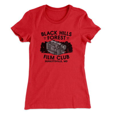 Black Hills Forest Film Club Women's T-Shirt Red | Funny Shirt from Famous In Real Life