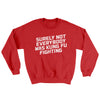 Surely Not Everyone Was Kung Fu Fighting Ugly Sweater Red | Funny Shirt from Famous In Real Life