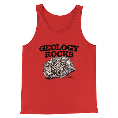 Geology Rocks Men/Unisex Tank Top Red | Funny Shirt from Famous In Real Life