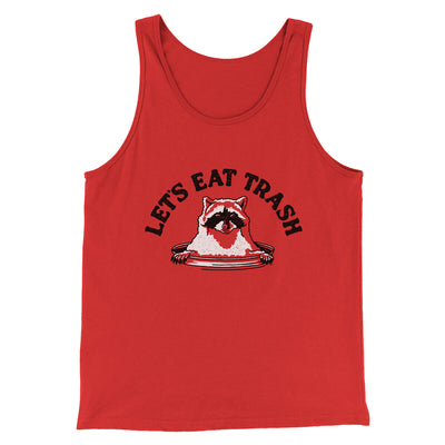 Let’s Eat Trash Men/Unisex Tank Top Red | Funny Shirt from Famous In Real Life