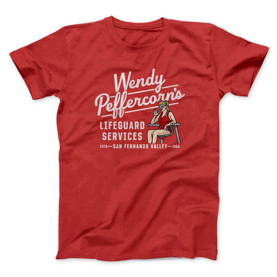Wendy Peffercorn’s Lifeguard Services Men/Unisex T-Shirt | Funny Shirt from Famous In Real Life