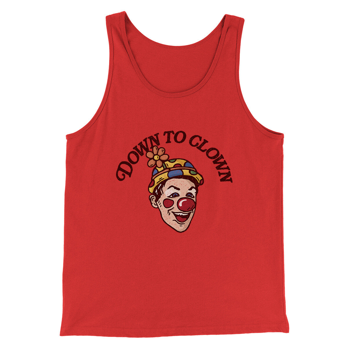 Down To Clown Men/Unisex Tank Top Red | Funny Shirt from Famous In Real Life