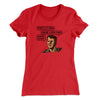 Thats It Man Game Over Man Women's T-Shirt Red | Funny Shirt from Famous In Real Life
