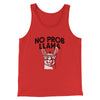 No Prob Llama Men/Unisex Tank Top Red | Funny Shirt from Famous In Real Life