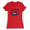 Jon Voight's Car Women's T-Shirt Red | Funny Shirt from Famous In Real Life