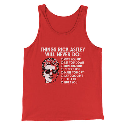 Things Rick Astley Would Never Do Men/Unisex Tank Top Red | Funny Shirt from Famous In Real Life