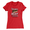 The Original Beef Of Chicagoland Women's T-Shirt Red | Funny Shirt from Famous In Real Life