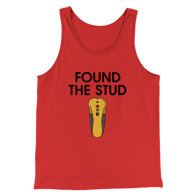 Found The Stud Men/Unisex Tank Top Red | Funny Shirt from Famous In Real Life