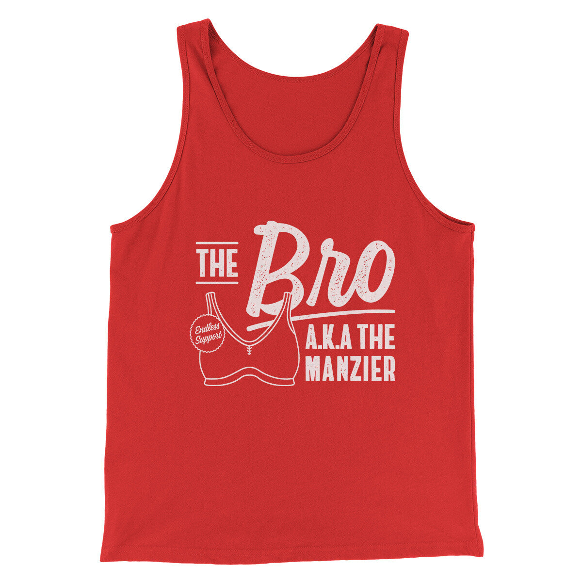 The Bro Aka Manzier Men/Unisex Tank Top Red | Funny Shirt from Famous In Real Life