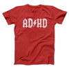 Adhd Men/Unisex T-Shirt Red | Funny Shirt from Famous In Real Life