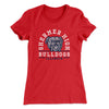 Shermer High Bulldogs Women's T-Shirt Red | Funny Shirt from Famous In Real Life