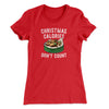 Christmas Calories Don’t Count Women's T-Shirt Red | Funny Shirt from Famous In Real Life