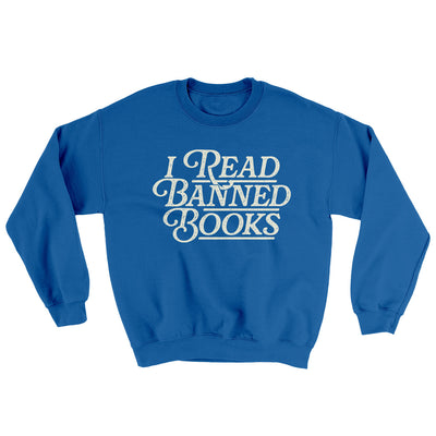 I Read Banned Books Ugly Sweater Royal | Funny Shirt from Famous In Real Life